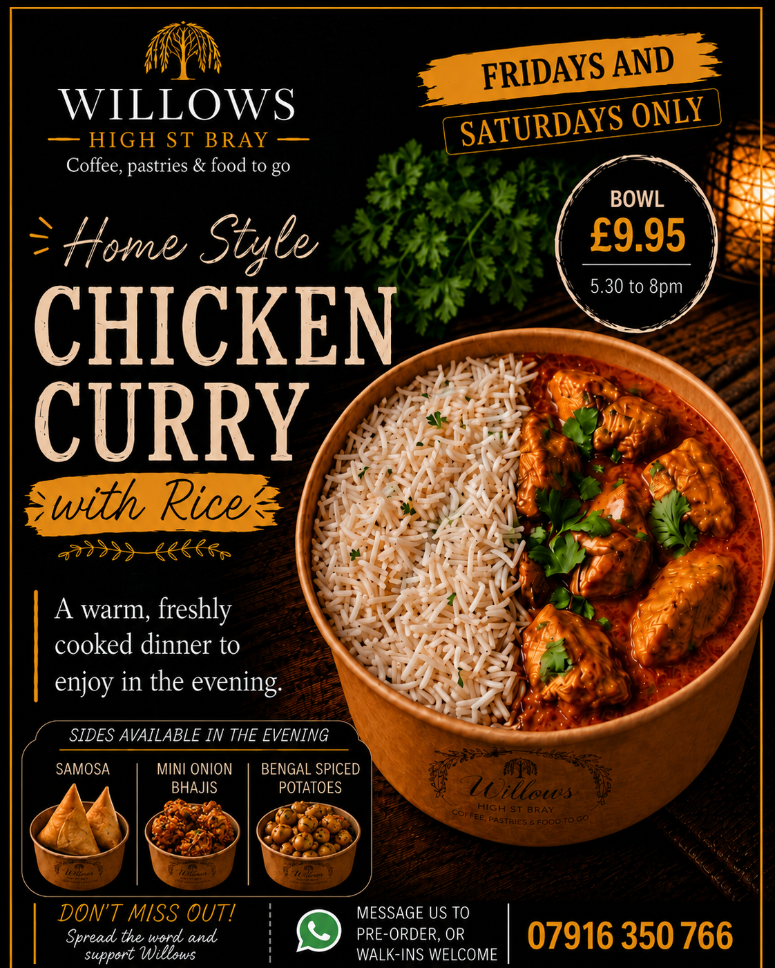 Home Style Chicken Curry with Rice — bowl £9.95, Fridays and Saturdays 5.30 to 8pm